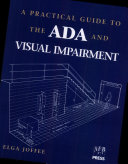 Cover  A practical guide to the ADA and visual impairment