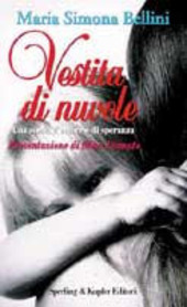 Cover  Vestita di nuvole : Una storia d'amore e di speranza