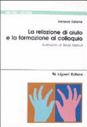Cover  La relazione di aiuto e la formazione al colloquio