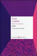Copertina  Cura e salute : prospettive sociologiche