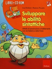 Cover  Sviluppare le abilità sintattiche : Attività di prevenzione e trattamento con la \\fabbrica delle frasi\\