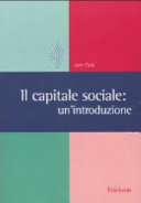 Cover  Il capitale sociale : un'introduzione