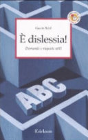 Copertina  È dislessia! : Domande e risposte utili