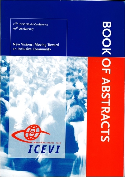Cover  New visions : Moving toward an inclusive community. 11th ICEVI World Conference. Noordwijkerhout, 27 July - 2 August 2002