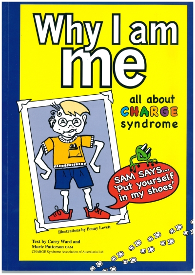 Cover  Why I am me : All about CHARGE syndrome