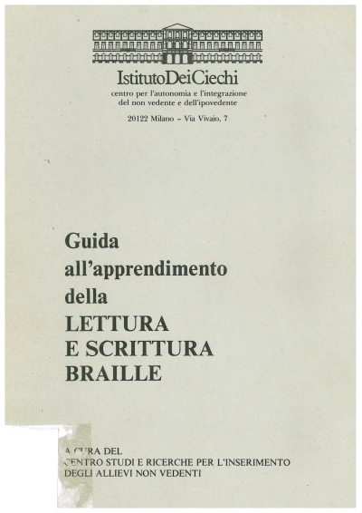 Cover  Guida all'apprendimento della lettura e scrittura braille : Sistemi di scrittura braille