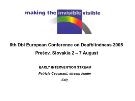 Cover  Making the invisible visible. 6th DbI European Conference on Deafblindness, Slovakia, Presov, 2-7 August, 2005 : Atti