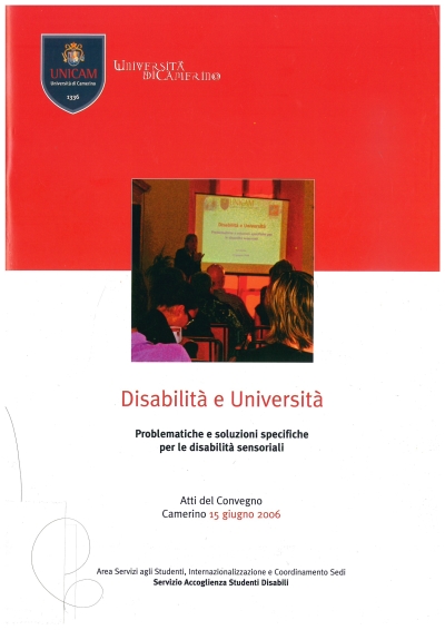 Cover  Disabilità e Università : Problematiche e soluzioni specifiche per le disabilità sensoriali