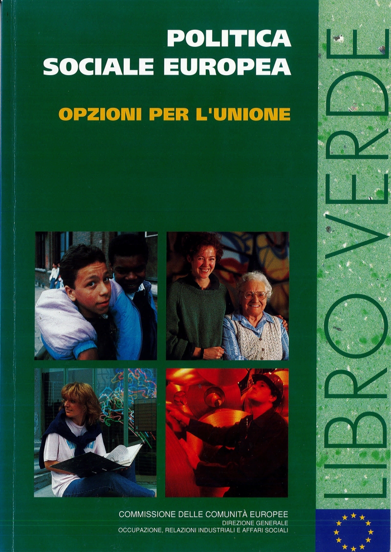 Cover  Libro verde : la politica sociale europea : Opzioni per l'unione