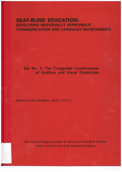 Cover  Deaf-blind education : The congenital combinations of auditory and visual disabilities  : Book A - Set number 2