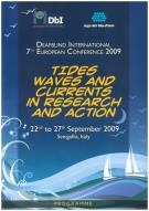 Cover  7th DbI European Conference : Tides, Waves and Currents in Research and Action. Senigallia, 21 to 27 September  2009 