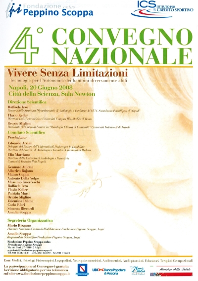 Cover  Vivere senza Limiti. Tecnologia per l'autonomia dei diversamente abili : 4° Convegno Nazionale Fondazione Peppino Scoppa. Napoli, 20 giugno 2008