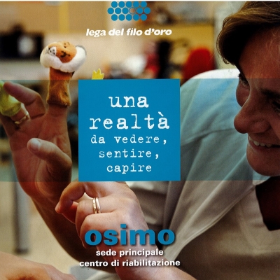 Cover  Una realtà da vedere, sentire, capire : Osimo sede principale centro di riabilitazione
