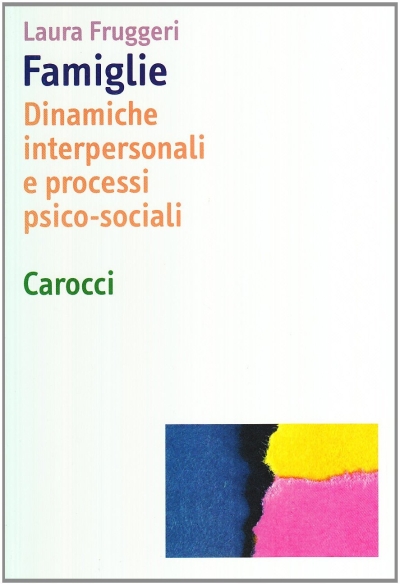 Cover  Famiglie : dinamiche interpersonali e processi psico-sociali