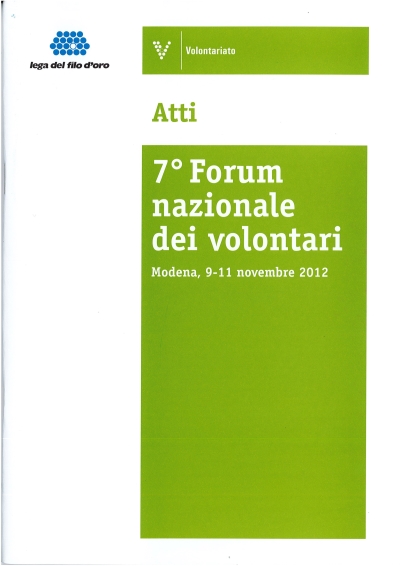 Cover  7° Forum Nazionale dei volontari. Modena, 9-11 novembre 2012