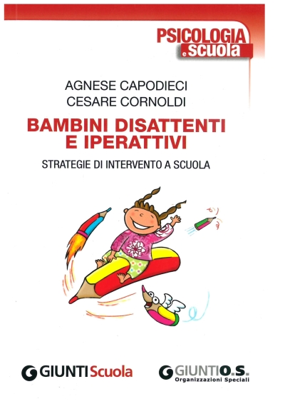 Cover  Bambini disattenti e iperattivi : strategie di intervento a scuola