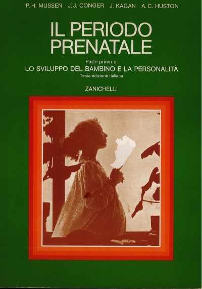 Cover  Il periodo prenatale. Parte prima : Lo sviluppo del bambino e la personalità