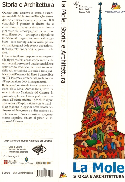 Cover   La Mole. Storia e architettura. Oltre la visione: il museo da toccare il cinema da ascoltare