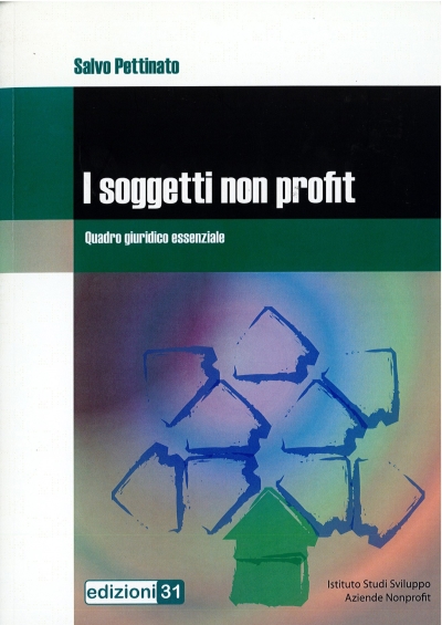 Cover  I soggetti non profit : quadro giuridico essenziale