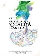 Cover  Qualità della vita : un percorso di cambiamento e consapevolezza