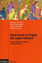 Cover  Descrivere la lingua dei segni italiana : una prospettiva cognitiva e sociosemiotica