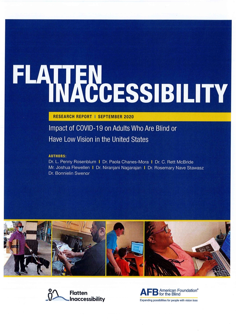 Cover  Flatten Inaccessibilty : Impact of COVID-19 on Adults Who Are Blind or Have Low Vision in the United States