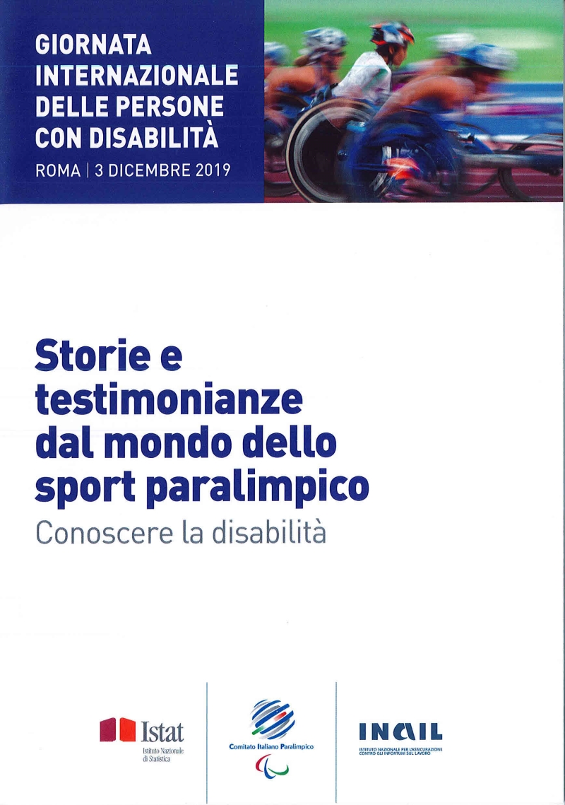 Cover  Giornata internazionale delle persone con disabilità. Roma, 3 dicembre 2019 : Storie e testimonianze dal mondo dello sport paralimpico