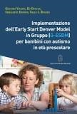 Cover  Implementazione dell'Early Start Denver Model in gruppo (G-ESDM) per bambini con autismo in età prescolare