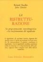 Cover  La ristrutturazione : La programmazione neurolinguistica e la trasformazione del significato