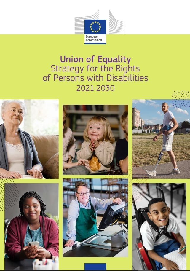 Cover  Union of Equality : Strategy for the Rights of Persons with Disabilities 2021-2030 - Un'Unione dell'uguaglianza : strategia per i diritti delle persone con disabilità 2021-2030