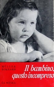 Cover  Il bambino, questo incompreso