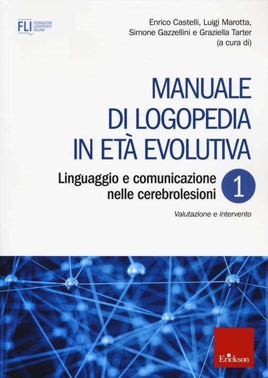 Cover  1: Linguaggio e comunicazione nelle cerebrolesioni : valutazione e intervento