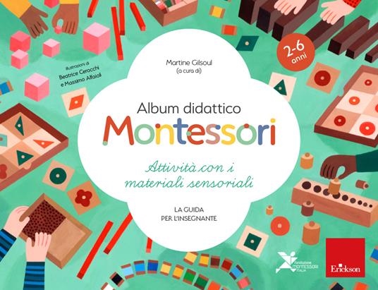 Cover  Album didattico Montessori : attività con i materiali sensoriali : guida per l'insegnante