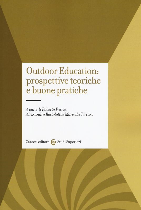 Cover  Outdoor education : prospettive teoriche e buone pratiche