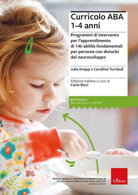 Cover  Curricolo ABA 1-4 anni : programmi di intervento per l'apprendimento di 140 abilità fondamentali per persone con disturbi del neurosviluppo