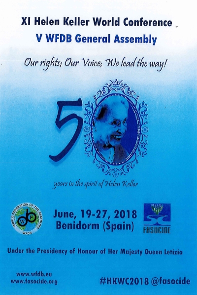 Cover  11th Helen Keller World Conference. Benidorm, 19-27 June 2018. Our rights; Our voice; We lead the way