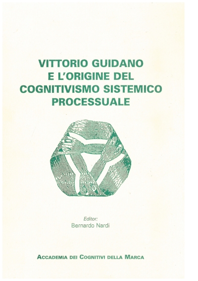 Cover  Vittorio Guidano e l'origine del cognitivismo sistemico processuale