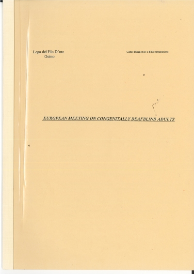 Cover  Report from Italy : the Lega del Filo d'Oro : The population of congenitally deafblind adults