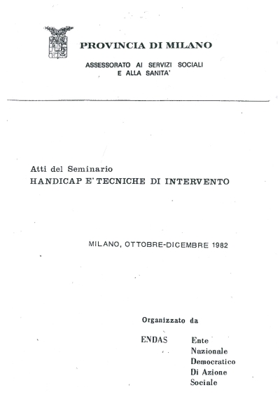 Cover  Le modifiche del comportamento : Introduzione alle procedure di intervento sui soggetti portatori di handicaps