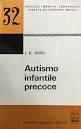 Copertina  Autismo infantile precoce : Aspetti clinici, educativi e sociali